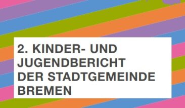 Bremens 2. Kinder- und Jugendbericht ist erschienen